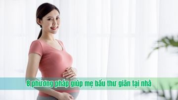 8 phương pháp giúp mẹ bầu thư giãn tại nhà