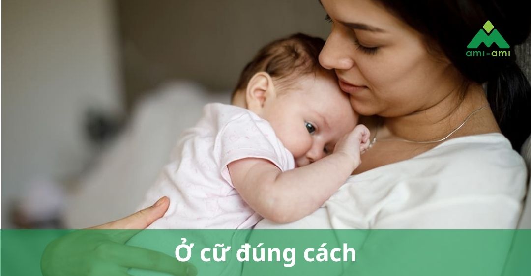 Ở cữ đúng cách