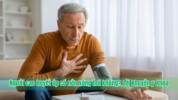 Người cao huyết áp có nên xông hơi không? Lời khuyên y khoa