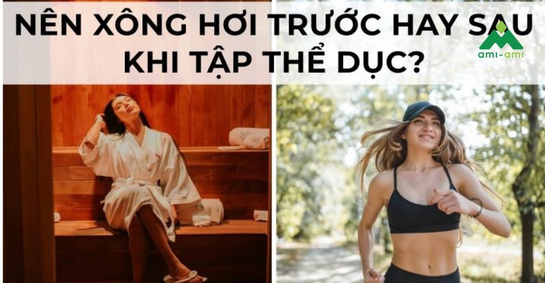 Nên xông hơi trước hay sau tập thể dục tốt hơn?