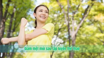 Giảm mệt mỏi sau tập luyện thể thao
