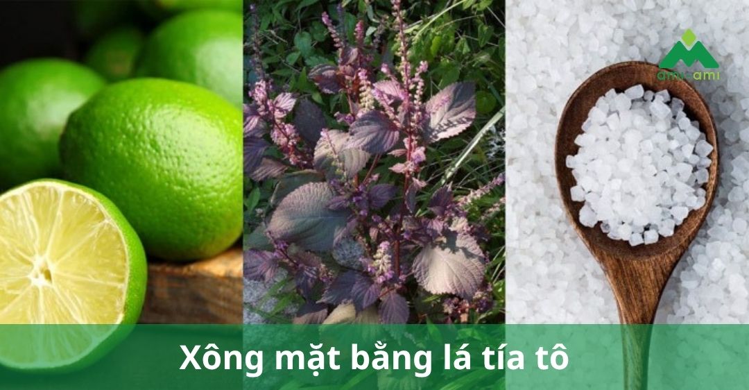 xông mặt bằng lá tía tô​