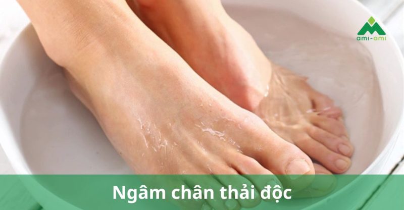 ngâm chân thải độc