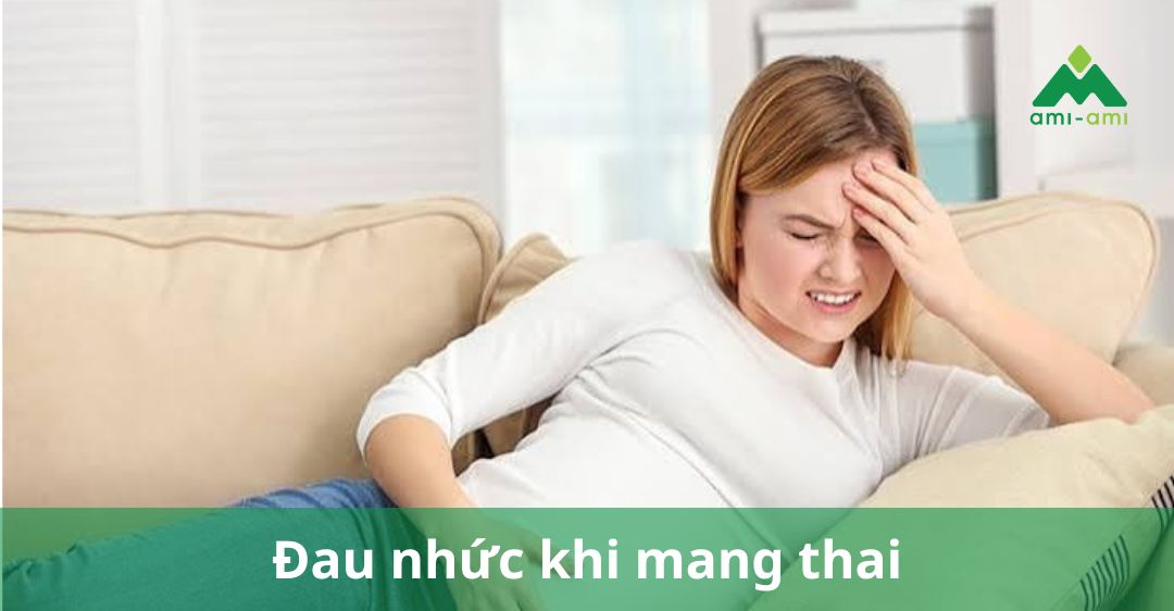 Đau nhức khi mang thai